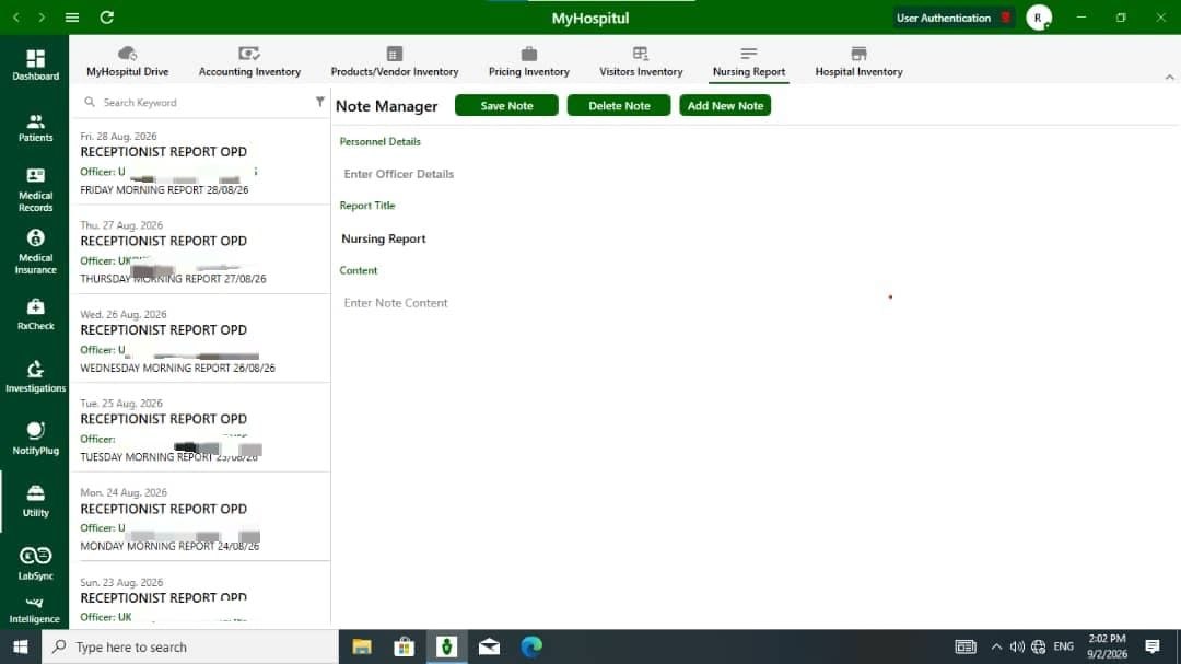 Centralized Note Manager holding daily receptionist and nursing reports digitally instead of on paper.